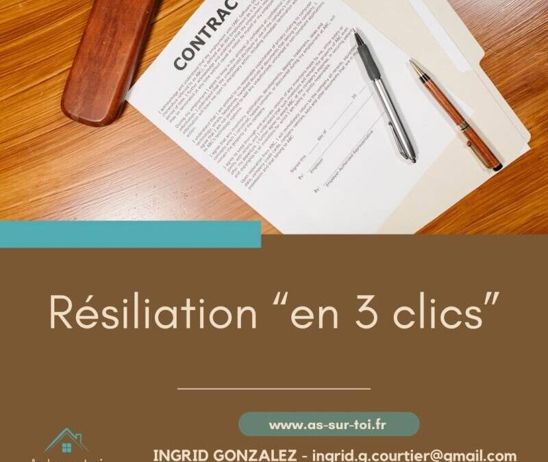 La résiliation en 3 clics